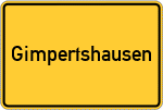 Place name sign Gimpertshausen, Oberpfalz