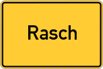 Place name sign Rasch, Oberpfalz