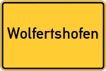 Place name sign Wolfertshofen, Oberpfalz