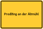 Place name sign Predlfing an der Altmühl