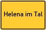Place name sign Helena im Tal