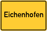 Place name sign Eichenhofen, Oberpfalz