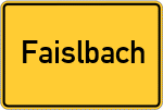 Place name sign Faislbach, Oberpfalz