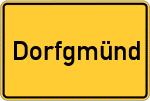 Place name sign Dorfgmünd