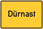 Place name sign Dürnast, Oberpfalz