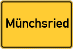 Place name sign Münchsried