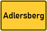 Place name sign Adlersberg, Kreis Regensburg