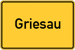 Place name sign Griesau