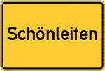Place name sign Schönleiten