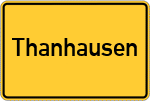 Place name sign Thanhausen