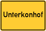 Place name sign Unterkonhof, Kreis Nabburg