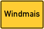 Place name sign Windmais
