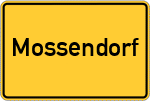Place name sign Mossendorf