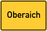 Place name sign Oberaich