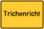 Place name sign Trichenricht