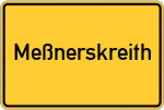 Place name sign Meßnerskreith