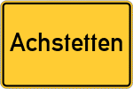 Place name sign Achstetten
