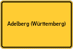 Place name sign Adelberg (Württemberg)