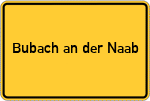 Place name sign Bubach an der Naab