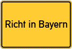 Place name sign Richt in Bayern