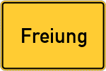 Place name sign Freiung