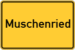 Place name sign Muschenried, Oberpfalz