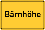 Place name sign Bärnhöhe