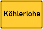 Place name sign Köhlerlohe