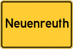 Place name sign Neuenreuth, Kreis Kemnath