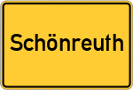 Place name sign Schönreuth, Oberpfalz