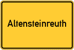 Place name sign Altensteinreuth
