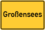Place name sign Großensees