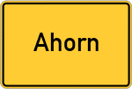 Place name sign Ahorn, Kreis Coburg