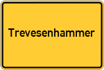 Place name sign Trevesenhammer