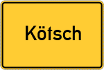 Place name sign Kötsch