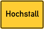 Place name sign Hochstall