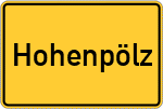 Place name sign Hohenpölz