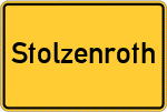Place name sign Stolzenroth, Oberfranken