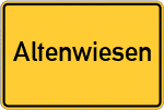 Place name sign Altenwiesen