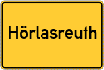 Place name sign Hörlasreuth