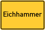 Place name sign Eichhammer