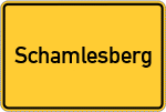 Place name sign Schamlesberg