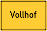 Place name sign Vollhof, Kreis Bayreuth