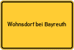 Place name sign Wohnsdorf bei Bayreuth