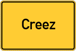Place name sign Creez, Oberfranken