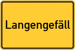 Place name sign Langengefäll, Oberfranken