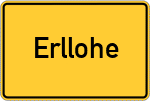 Place name sign Erllohe, Bayern
