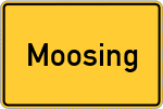 Place name sign Moosing