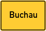 Place name sign Buchau, Kreis Pegnitz