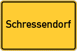 Place name sign Schressendorf